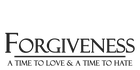 Forgiveness: A Time to Love and a Time to Hate