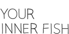 Your Inner Fish