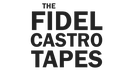 The Fidel Castro Tapes