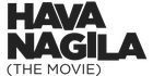 Hava Nagila (The Movie)