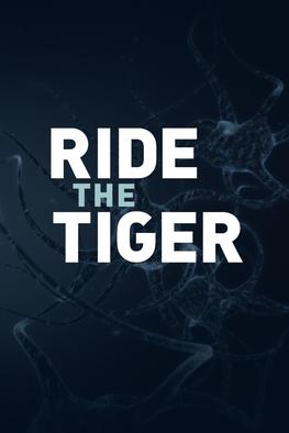 Ride the Tiger