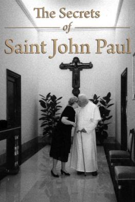 The Secrets of Saint John Paul