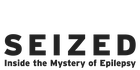 Seized: Inside the Mystery of Epilepsy