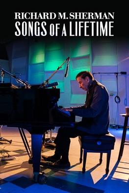 Richard M. Sherman: Songs of a Lifetime