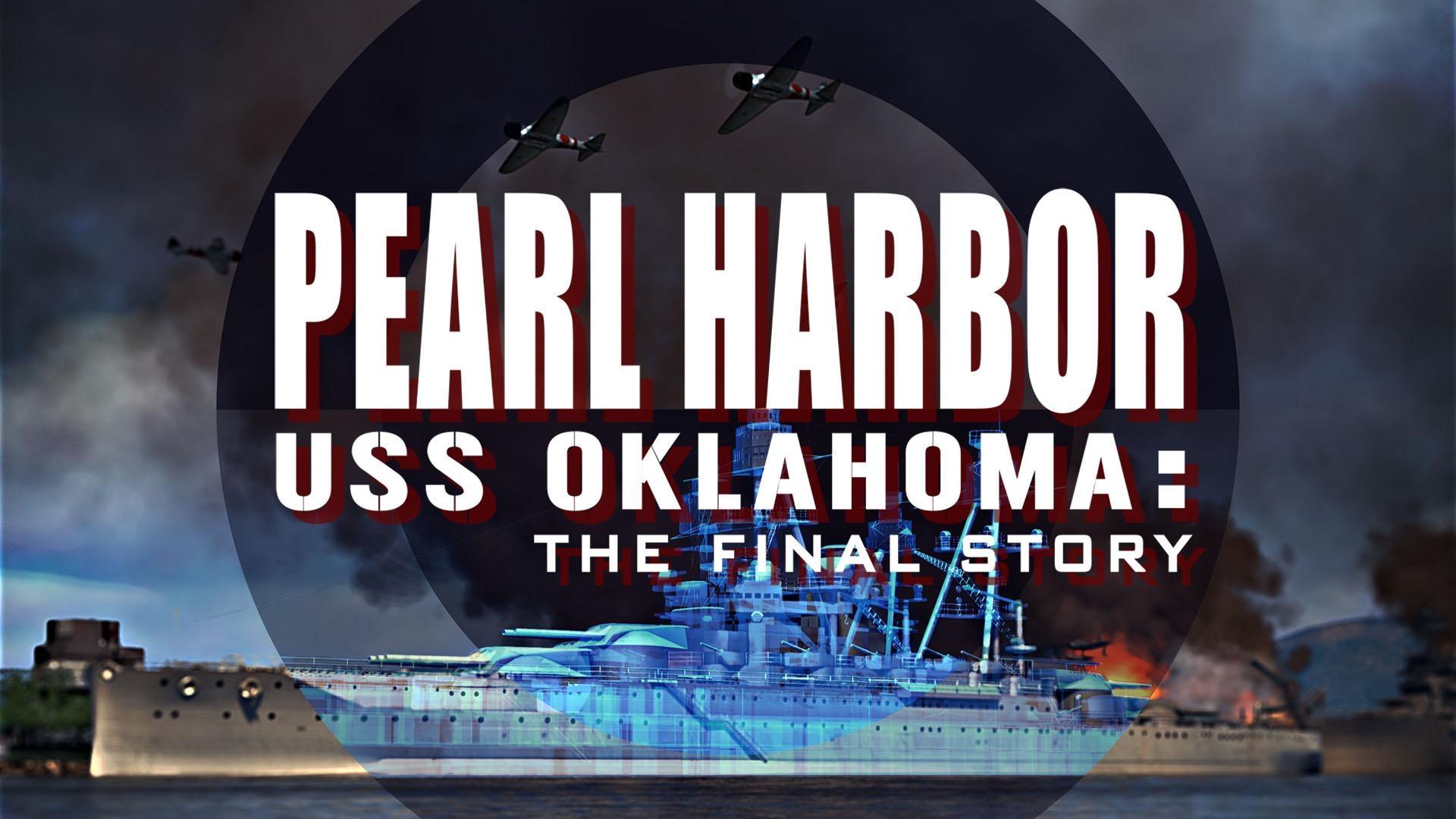 Pearl Harbor USS Oklahoma The Final Story Twin Cities PBS