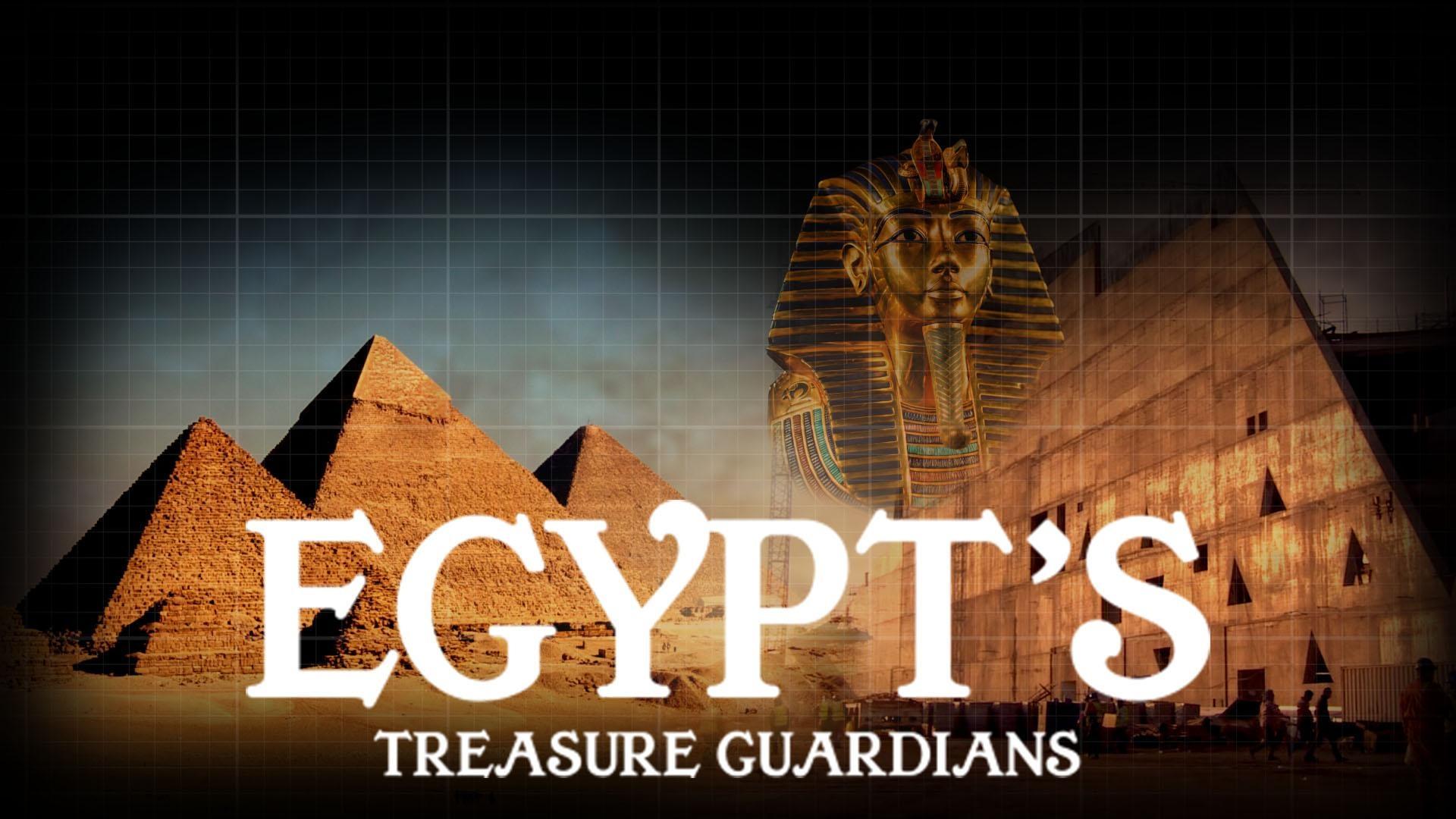 Egypt's Treasure Guardians Twin Cities PBS