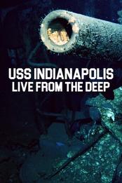 USS Indianapolis Live - From The Deep
