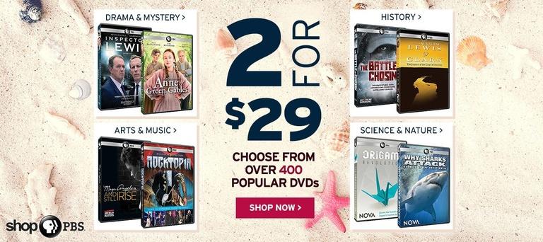 Shop PBS: 2 for $29 at shopPBS