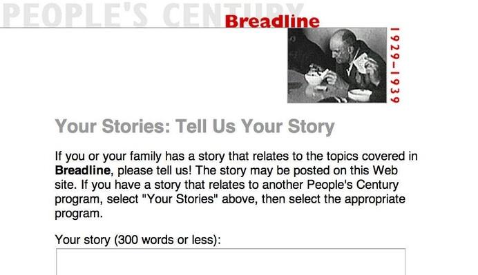 Breadline, Tell Us Your Story