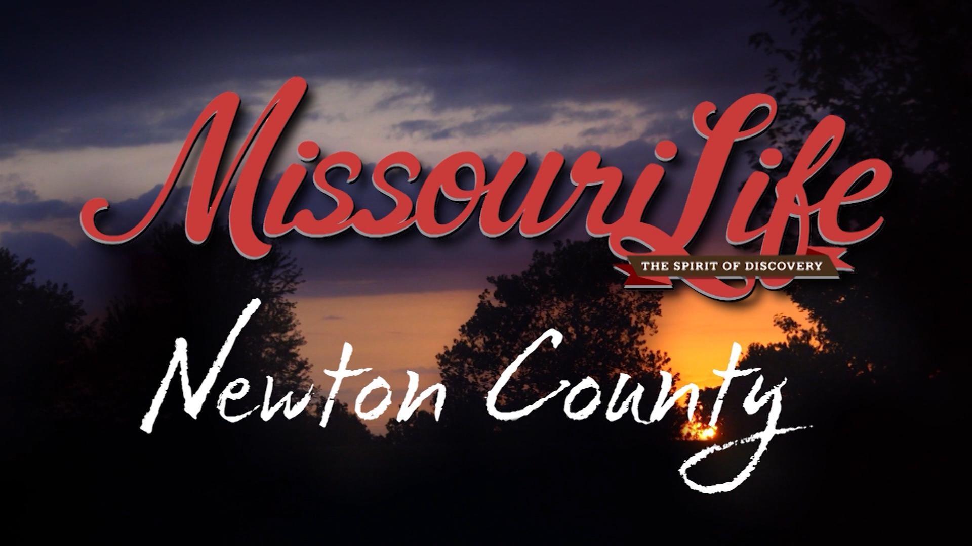 Missouri Life #303 Newton County