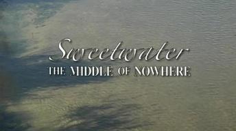 Sweetwater: Middle of Nowhere image