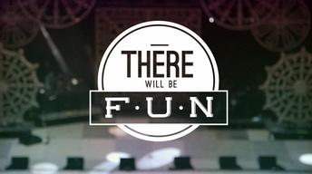 There Will Be Fun Trailer image