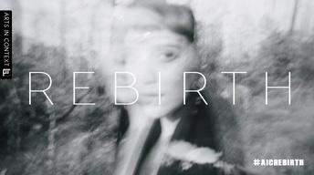 Rebirth Trailer