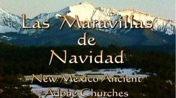 Las Marvillas de Navidad: New Mexico Ancient Adobe Churches image