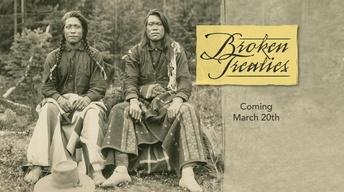 Previewing Oregon Experience's 'Broken Treaties'
