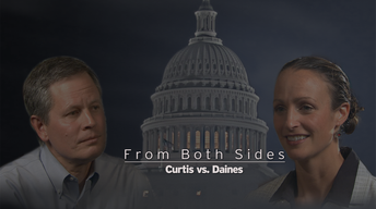 From Both Sides: Curtis vs. Daines