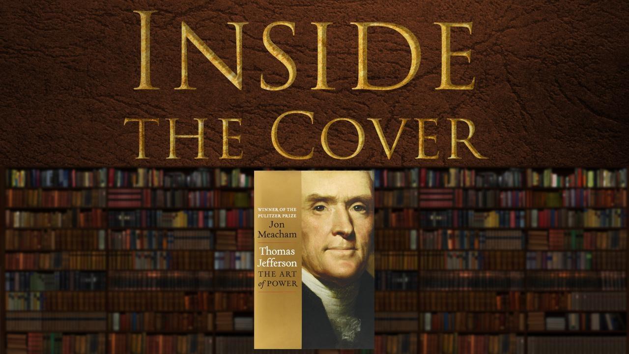 Thomas Jefferson: The Art of Power