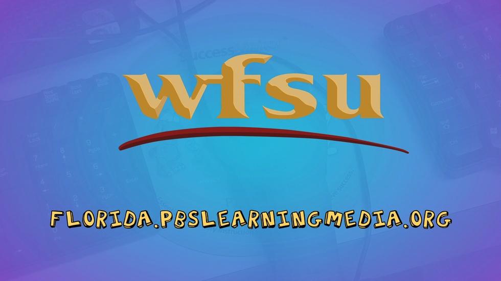 My Source: WFSU and PBS Learning Media image