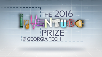 Georgia Tech Inventure Prize Final 2016