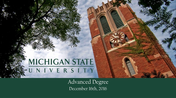 MSU Advanced Degrees Commencement Fall 2016