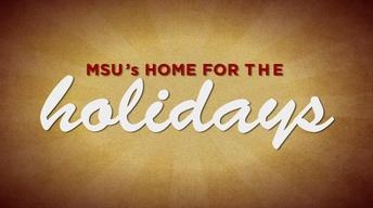 MSU's Home for the Holidays 2013 image