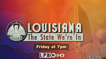 Louisiana: The State We're In - 09/09/16
