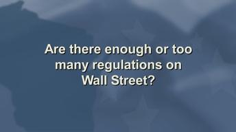 Are there enough or too many regulations on Wall Street? image