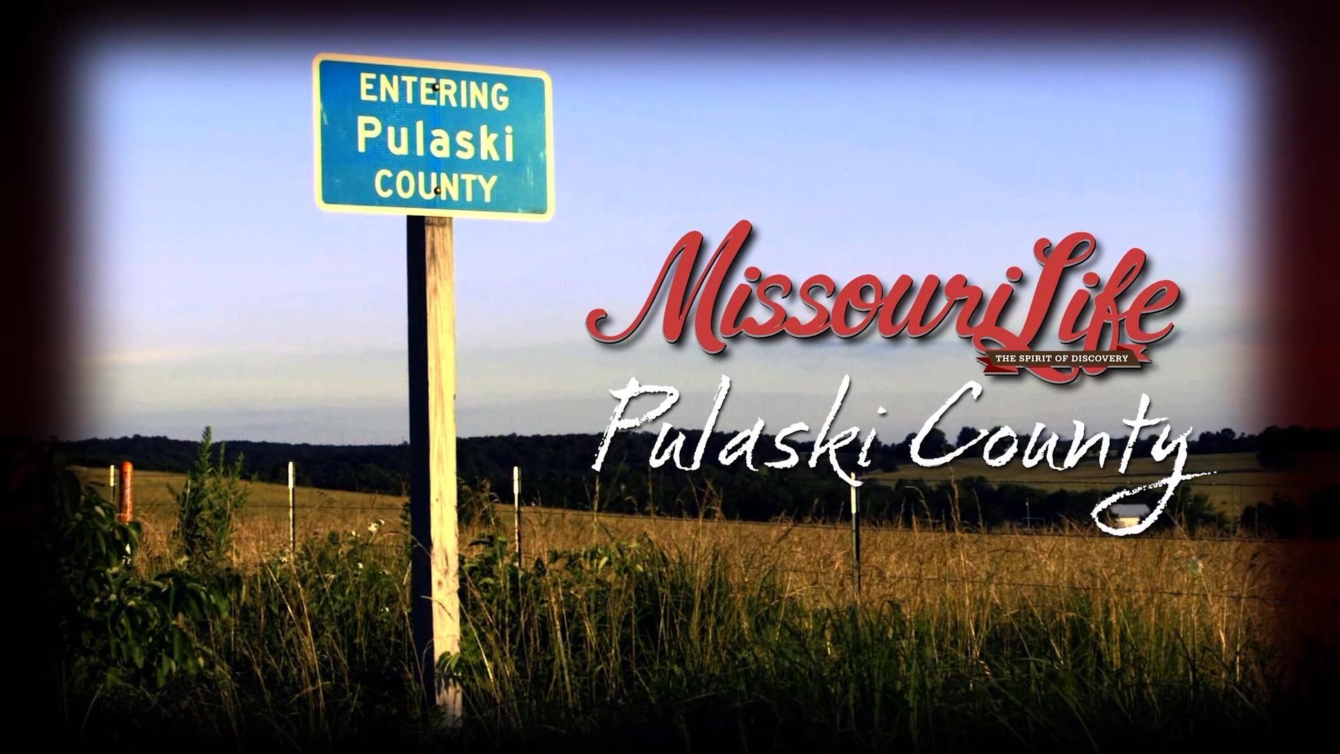 Missouri Life #306 Pulaski County