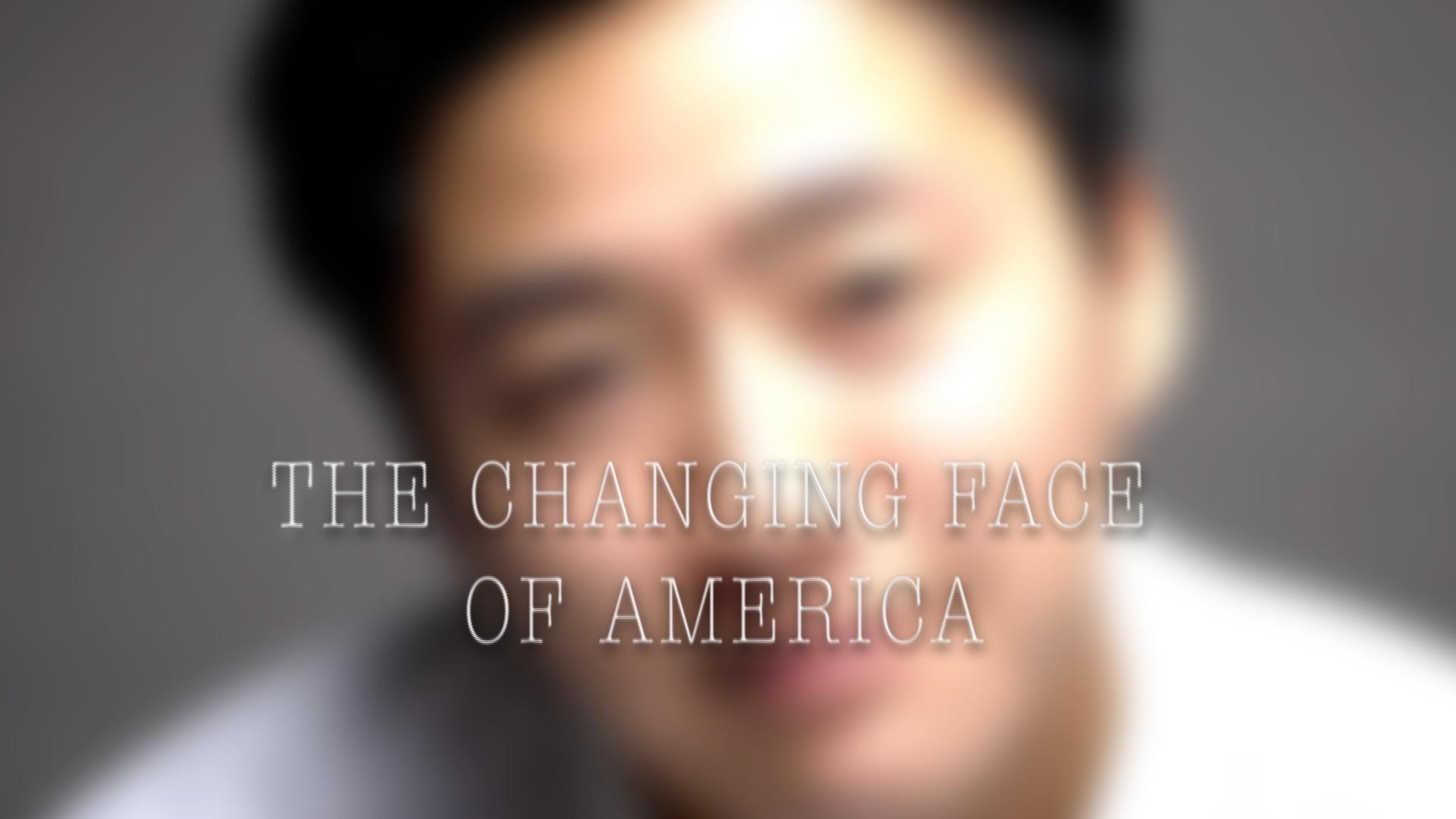 The Changing Face of America (Encore)