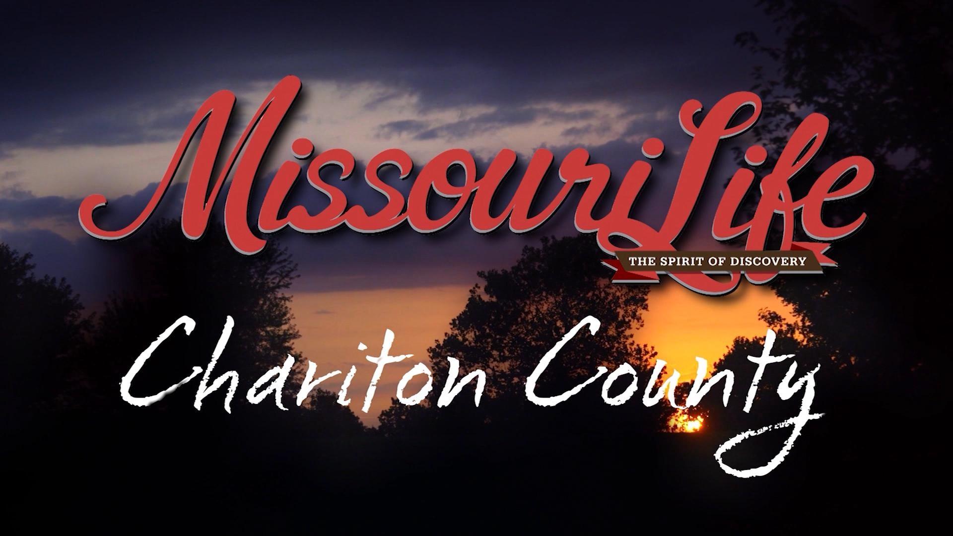 Missouri Life #305 Chariton County