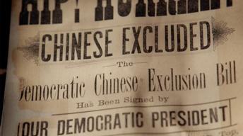 S30: The Chinese Exclusion Act: Preview