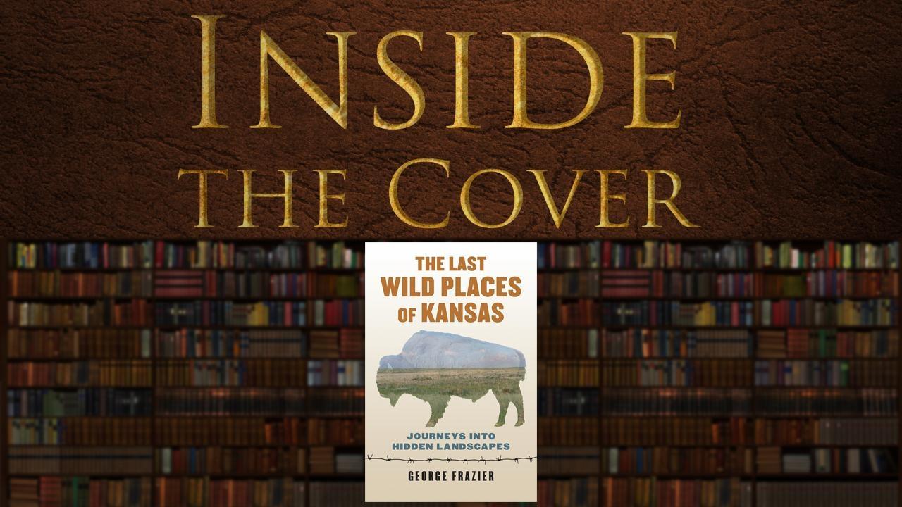 The Last Wild Places in Kansas