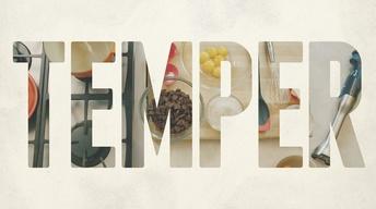 S4: How to Temper