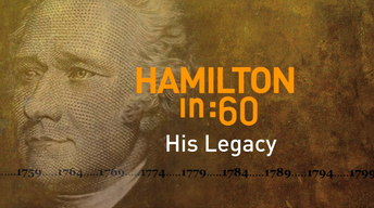 S44 Ep2: Hamilton in :60: His Legacy