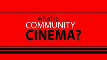 S15: What is Community Cinema?
