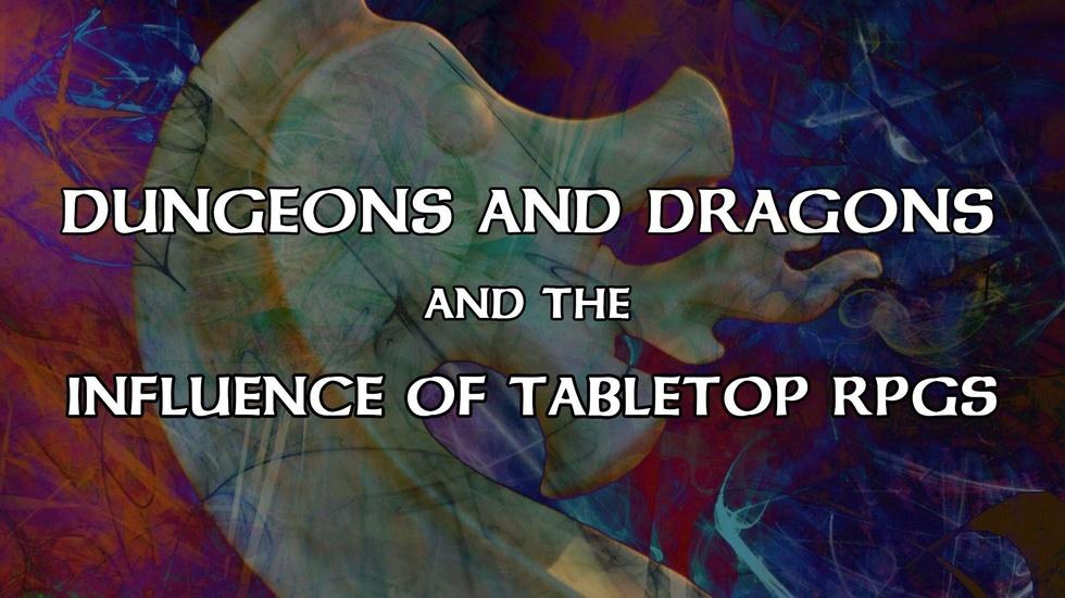 Dungeons & Dragons and the Influence of Tabletop RPGs image