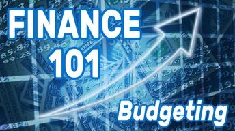 Finance 101: Budgeting