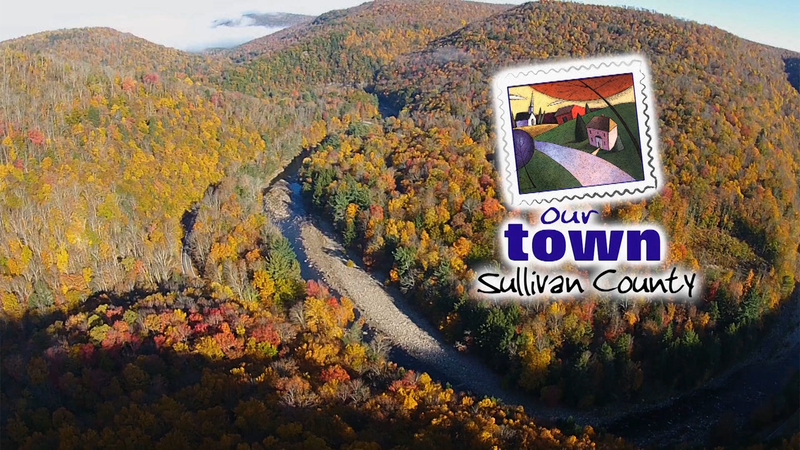 Our Town Sullivan County