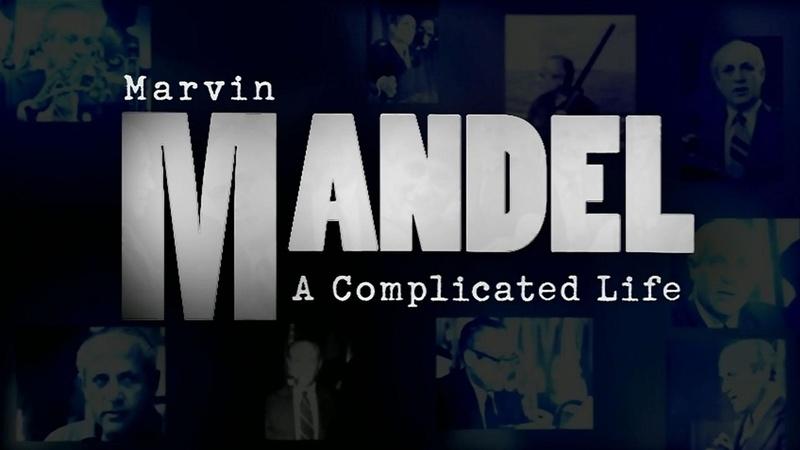 Marvin Mandel: A Complicated Life