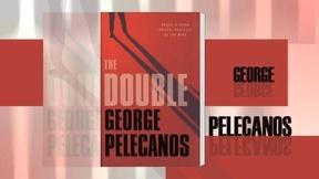 Image of George Pelecanos on 'The Double'