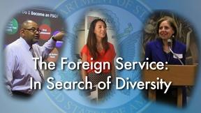Image of The Foreign Service: In Search of Diversity