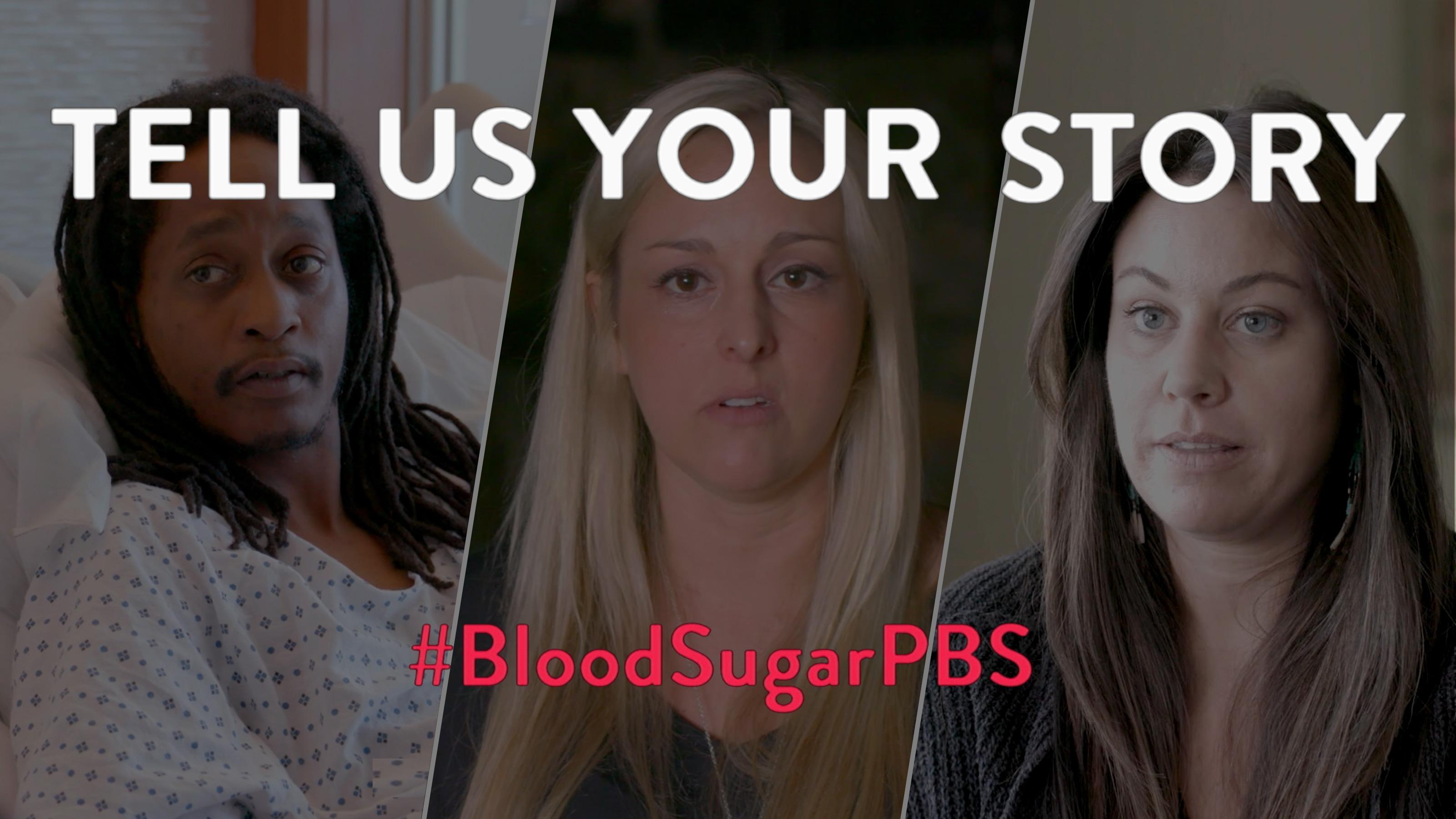 A tryptic showing Monteil Lee, Nicole, and Valarie Blue Bird Jernigan. With the words TELL US YOUR STORY #BloodSugarPBS