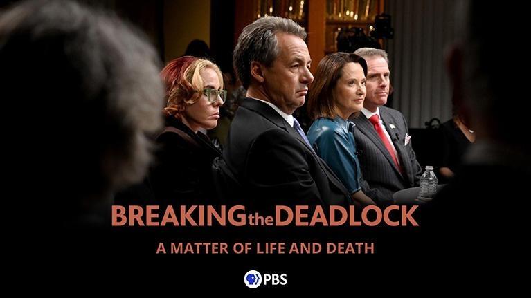 Four people sit on a panel, with the text 'BREAKING the DEADLOCK', 'A MATTER OF LIFE AND DEATH', and 'PBS' overlaid.