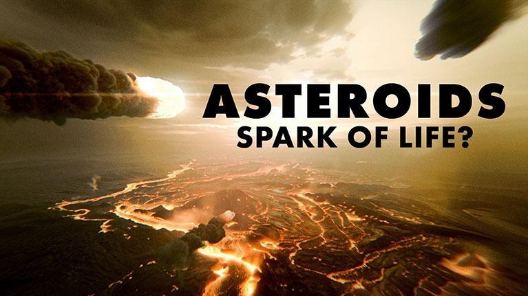 A dramatic image showing a large asteroid impacting an area with flowing lava under a cloudy sky, with the text overlay "ASTEROIDS SPARK OF LIFE?".