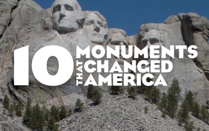 This image is a promotional graphic for a documentary or educational series titled "10 Monuments That Changed America," featuring Mount Rushmore.