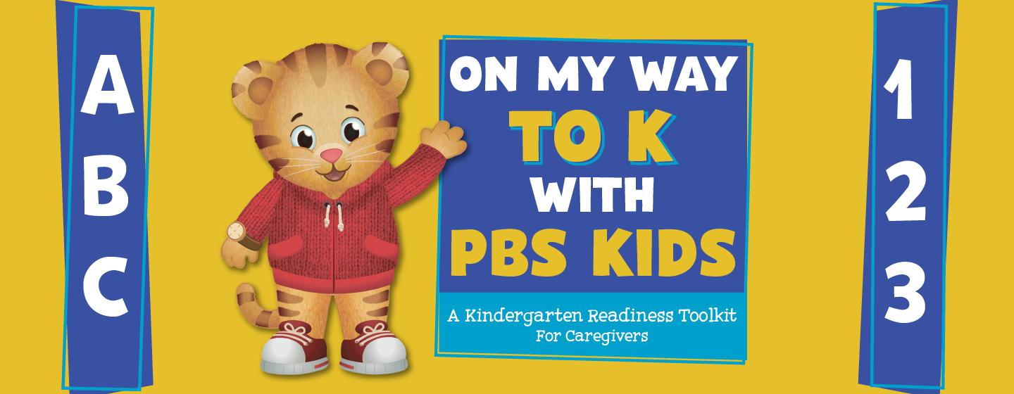 ABC on my way to K with PBS Kids and Daniel Tiger logo