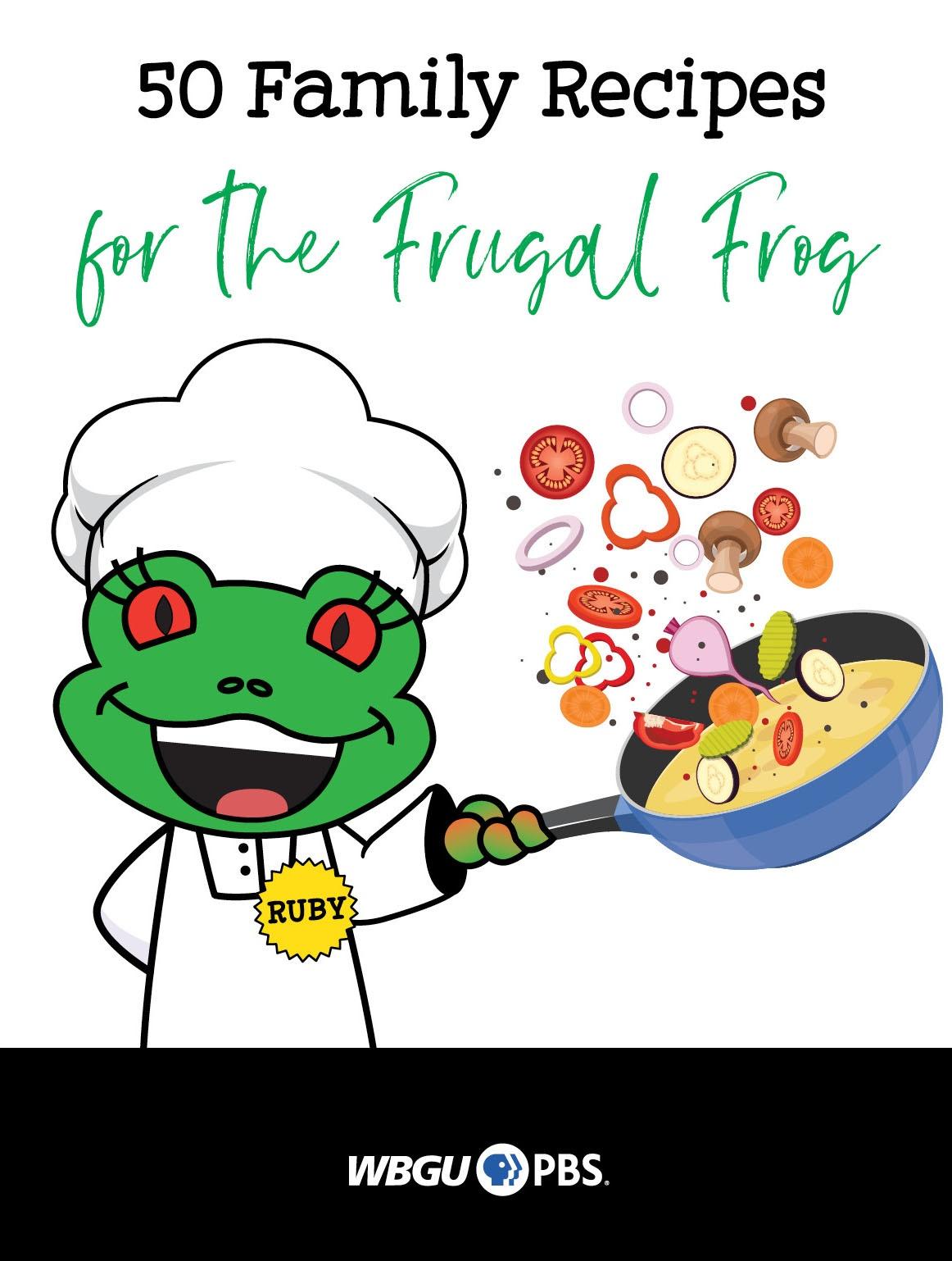 Ruby 50 Family Recipes for the Frugal Frog cookbook cover