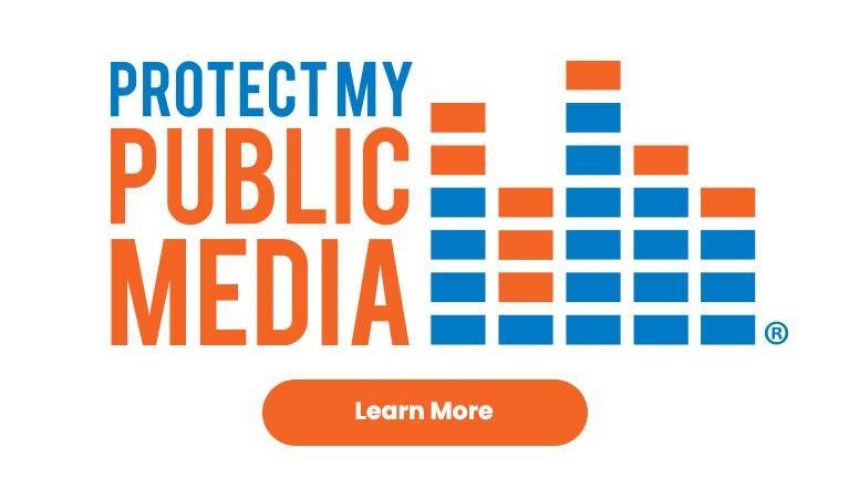 Protect My Public Media