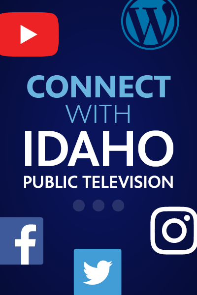 Connect with Idaho Public Television