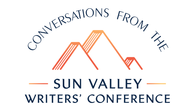 Conversations from the Sun Valley Writers' Conference